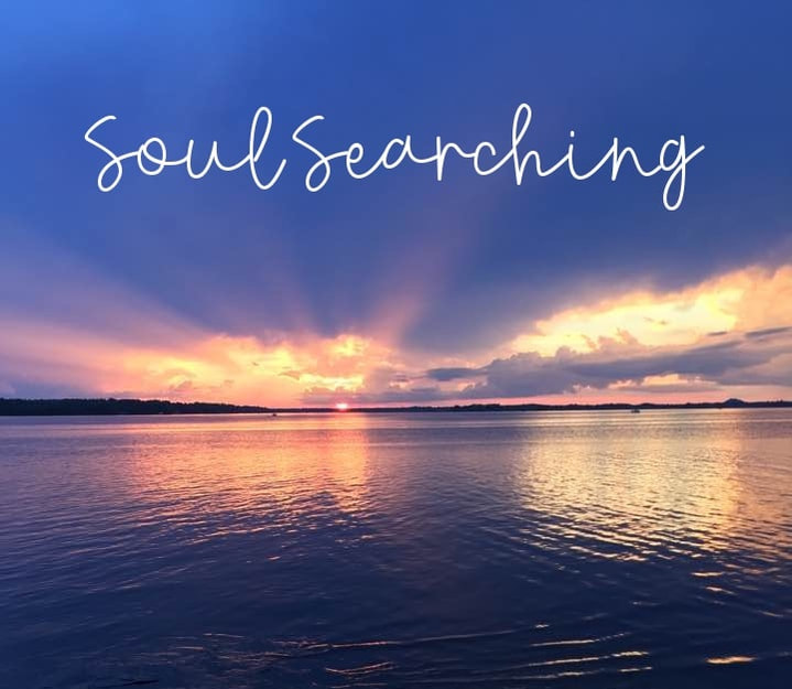 Soul Searching - Braving the Hot Mess